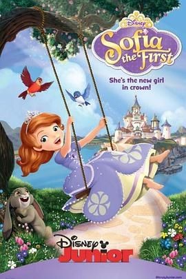 小公主苏菲亚 第一季 Sofia the First Season 1