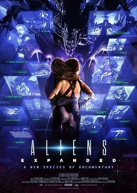 异形2：拓展纪录 Aliens Expanded