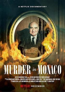 摩纳哥谋杀案:银行家死亡之谜 Murder in Monaco