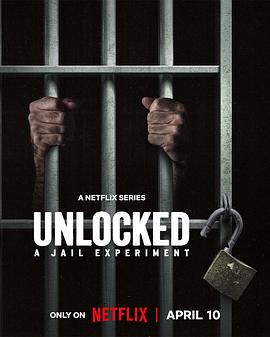 原名:Unlocked: A Jail Experiment /  / 2024 (2024)