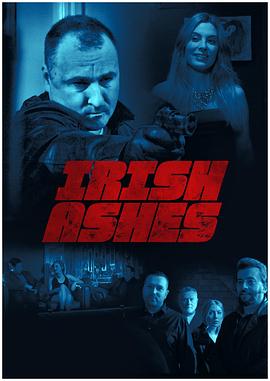 原名:Irish Ashes /  / 2025 (2025)