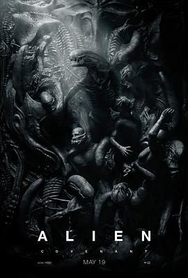 异形:契约 Alien: Covenant