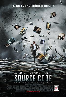 原名:Source Code / 邓肯&middot;琼斯 / 杰克&middot;吉伦哈尔 / 2011 (2011)
