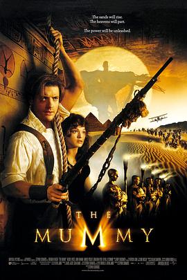 原名:The Mummy / 斯蒂芬·索莫斯 / 布兰登·费舍 / 1999 (1999)