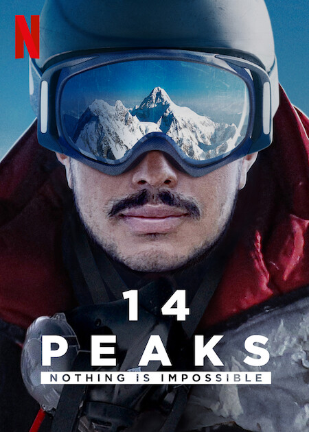 征服14座高峰：凡事皆有可能 / 14 Peaks: Nothing Is Impossible