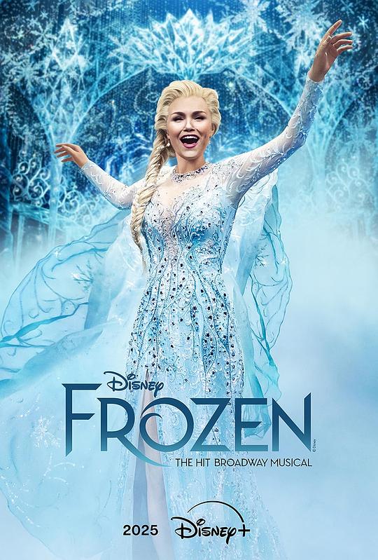 冰雪奇缘:音乐剧 / Frozen: The Hit Broadway Musical