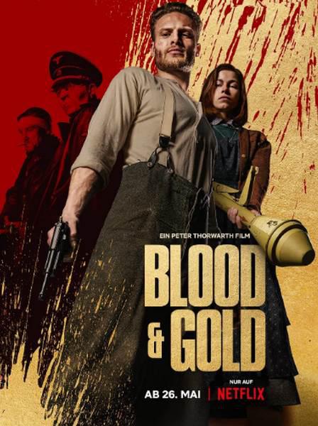血黄金 / Blood & Gold